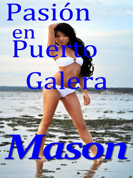 Title details for Pasión En Puerto Galera by Mason - Available